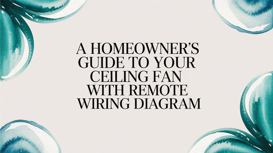 A Homeowner's Guide to Your Ceiling Fan with Remote Wiring Diagram