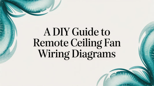 A DIY Guide to Remote Ceiling Fan Wiring Diagrams