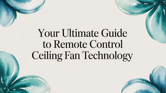 Your Ultimate Guide to Remote Control Ceiling Fan Technology