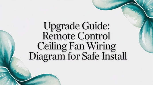 Upgrade Guide: remote control ceiling fan wiring diagram for Safe Install